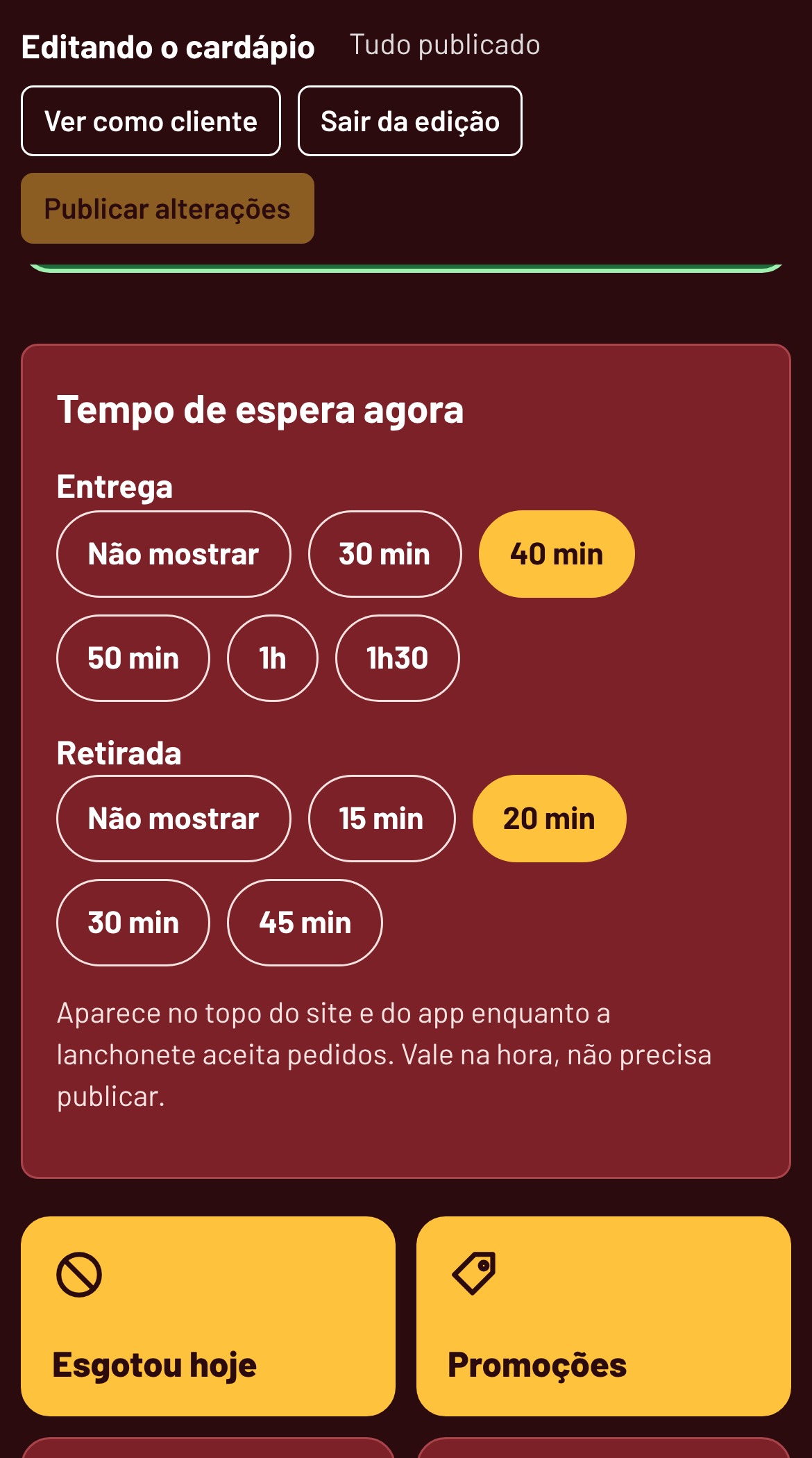 App do dono com a loja aberta e o tempo de espera
